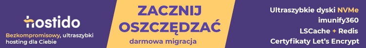 Hostido.pl – ultraszybki hosting NVMe, darmowa migracja
